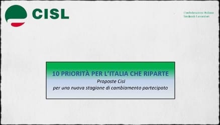 Recovery Fund. 10 azioni strategiche proposte dalla Cisl per ‘ricostruire’ il Paese