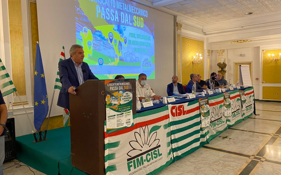 A Caserta l’attivo dei delegati Fim Cisl Industria. Sbarra: “Ripresa economica solo se riparte il Sud”