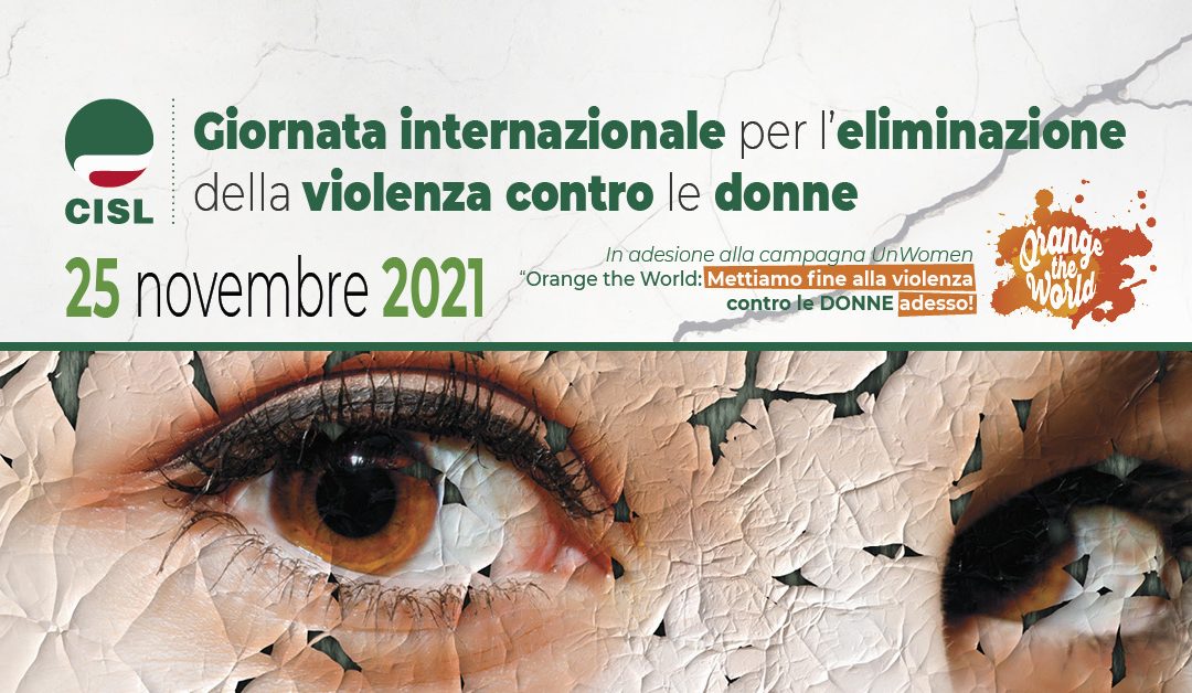25 Novembre Giornata Internazionale contro la violenza sulle donne:  le INIZIATIVE della Cisl