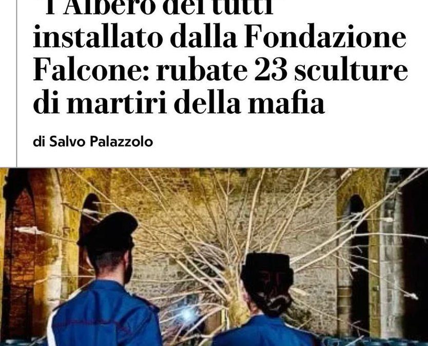 Mafia. Sbarra: “Gesto ignobile e gravissimo la devastazione dell’Albero dei Tutti”