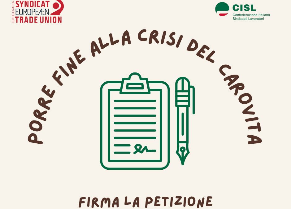 La Cisl sostiene la Campagna CES per l’aumento dei salari e per una equa redistribuzione dei profitti delle imprese