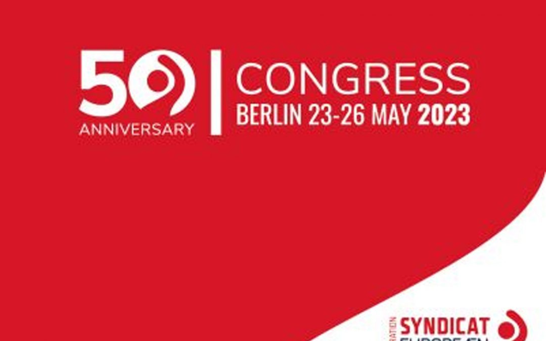 CES. A Berlino dal 23 al 26 maggio 2023 il 15° Congresso della Confederazione Europea dei Sindacati