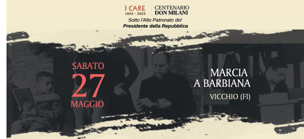 Centenario della nascita di Don Lorenzo Milani. La Cisl aderisce alla marcia di Barbiana del 27 maggio