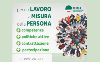 ‘Per un lavoro a misura della persona’: il Manifesto Cisl e il Documento integrale
