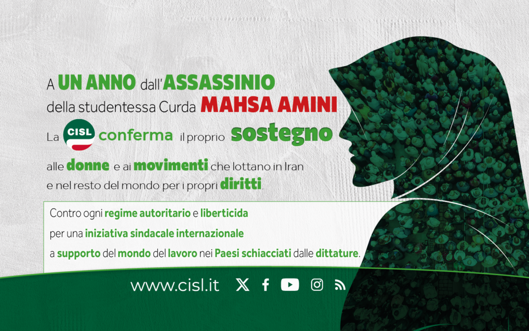 La Cisl ricorda la studentessa curda Mahsa Amini a un anno dall’assassinio