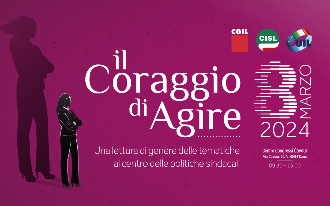 8 Marzo 2024. A Roma l’iniziativa di Cgil Cisl Uil per promuovere la piena parità di genere e rimuovere discriminazioni e divari. Le iniziative nei territori