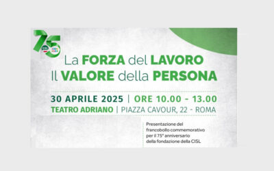L’iniziativa del 30 aprile a Roma per il  75^ anniversario della fondazione della Cisl alla presenza del Presidente della Repubblica Sergio Mattarella. Conclusioni di Daniela Fumarola