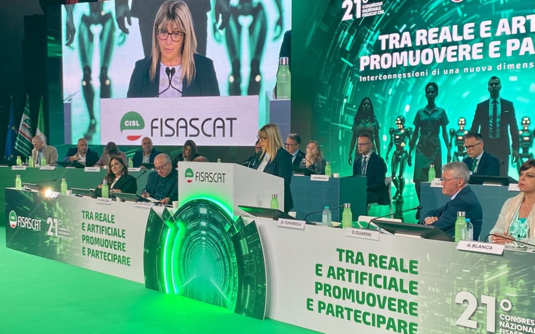 Terziario. Fumarola al Congresso della Fisascat Cisl: “Rilanciare salari attraverso la buona contrattazione per rafforzare qualità occupazione. Fattore umano vera risorsa chiave per il successo competitivo”