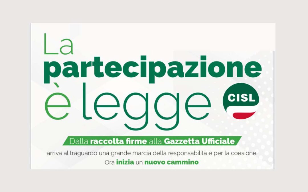 Approvato in Senato il ddl Cisl sulla democrazia economica. Dalla raccolta firme all’approvazione, il Volantino e la Lettera della Segretaria Generale Daniela Fumarola alle iscritte e agli iscritti.