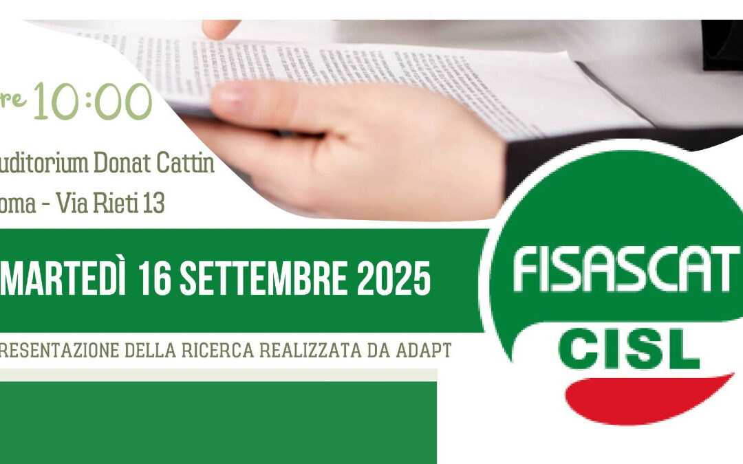 Lavoro. Domani la leader Cisl Fumarola a Roma ad iniziativa Fisascat su tutele e contrasto al dumping contrattuale nel terziario