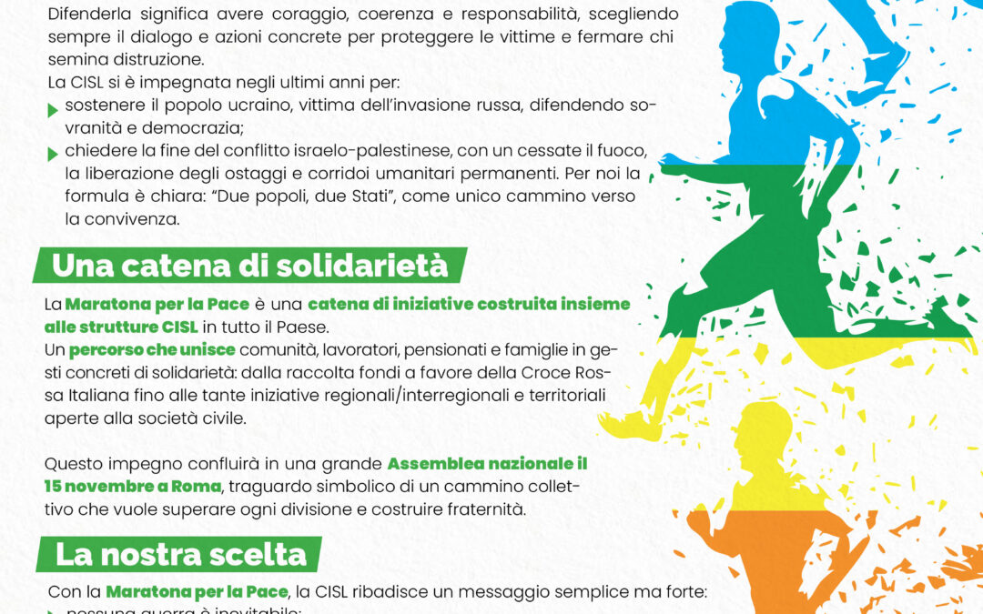 Maratona per la Pace. “La CISL sceglie di mobilitarsi per dire no ad ogni conflitto, no ad ogni violazione dei diritti umani”. Il 15 novembre a Roma una grande Assemblea nazionale