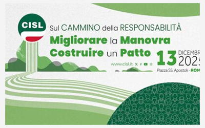 ‘La partecipazione al centro del Patto della Responsabilità: la manifestazione nazionale della Cisl a Roma del 13 dicembre 2025