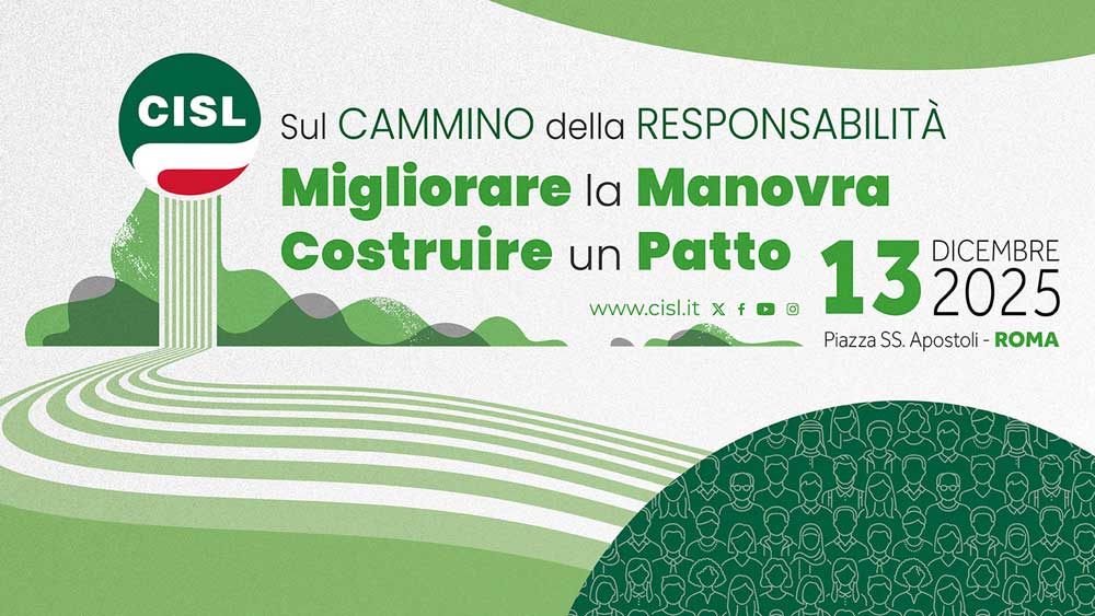 ll 13 dicembre a Roma la manifestazione nazionale della Cisl: la partecipazione al centro del Patto della Responsabilità