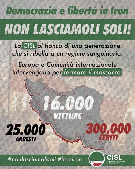 Iran. Oggi a Roma sit-in  Cisl e fiaccolata davanti all’Ambasciata della Repubblica Islamica”