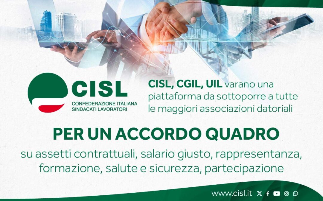 Salari giusti, sicurezza e partecipazione: le proposte della piattaforma unitaria di Cgil, Cisl e Uil