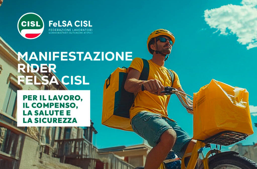 Rider. Felsa Cisl: Manifestazione nazionale a Bologna e Lecce venerdì 24 luglio