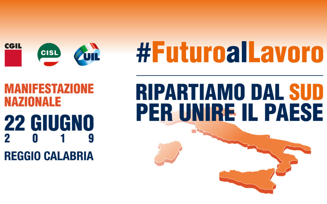 Mezzogiorno. Imponente manifestazione dei sindacati a Reggio Calabria. Furlan:”Non ci fermeremo fino a quando non verremo ascoltati”